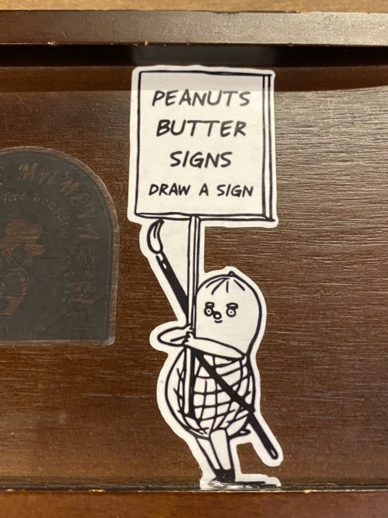 PEANUTS BUTTER SIGNS